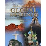 Cultural Studies: An Introduction to Global Awareness by Goodrich, Lawrence J., 9781449637286