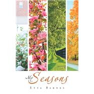 My Seasons by Barnes, Etta, 9781796067286