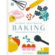 National Trust Book of Baking by Kapoor, Sybil, 9781911657286