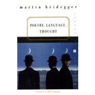 Poetry, Language, Thought by Heidegger, Martin, 9780060937287