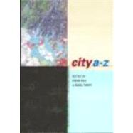 City A-Z: Urban Fragments by Pile,Steve;Pile,Steve, 9780415207287