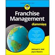 Franchise Management for Dummies by Seid, Michael H.; Mazero, Joyce, 9781119337287