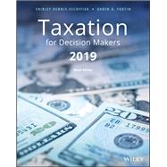 Taxation for Decision Makers 2019 by Dennis-Escoffier, Shirley; Fortin, Karen A., 9781119497288