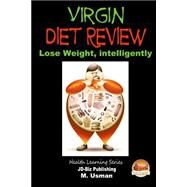 Virgin Diet Review by Davidson, John; Usman, M.; Mendon Cottage Books, 9781505667288
