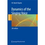 Dynamics of the Singing Voice by Dayme, Meribeth Bunch, 9783211887288