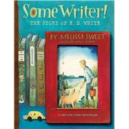 Some Writer! by Sweet, Melissa, 9780358137290