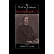 The Cambridge Companion to Malebranche by Edited by Steven Nadler, 9780521627290