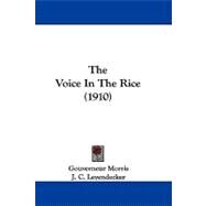 The Voice in the Rice by Morris, Gouverneur; Leyendecker, J. C.; Stuart, Bertha, 9781104427290