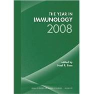 The Year in Immunology 2008, Volume 1143 by Rose, Noel R., 9781573317290