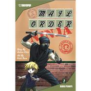 Mail Order Ninja, Volume 2 by Elder, Joshua; Owen, Erich, 9781598167290
