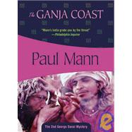The Ganja Coast George Sansi #2 by Mann, Paul, 9781933397290