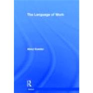 The Language of Work by Koester; Almut, 9780415307291