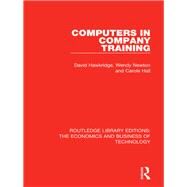 Computers in Company Training by Hawkridge; David, 9780815367291