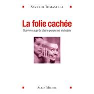 La Folie cache by Saverio Tomasella, 9782226257291