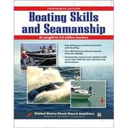 Boating Skills and Seamanship, BOOK by U.S. Coast Guard Auxiliary Assoc., Inc., 9780071467292