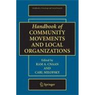 Handbook Of Community Movements And Local Organizations by Cnaan, Ram A.; Milofsky, Carl, 9780387757292