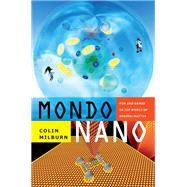 Mondo Nano by Milburn, Colin, 9780822357292