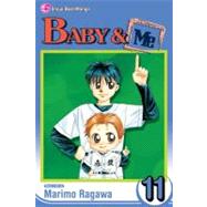Baby & Me, Vol. 11 by Ragawa, Marimo, 9781421517292