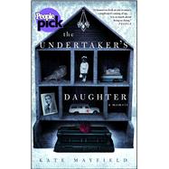 The Undertaker's Daughter by Mayfield, Kate, 9781476757292