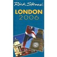 Rick Steves' London 2006 by Steves, Rick; Openshaw, Gene, 9781566917292