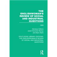 The Englishwoman's Review of Social and Industrial Questions: 1900 by Murray; Janet, 9781138227293