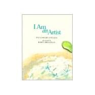 I Am an Artist by Collins, Pat Lowery; Brickman, Robin, 9781562947293
