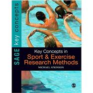 Key Concepts in Sport and Exercise Research Methods by Michael Atkinson, 9781848607293