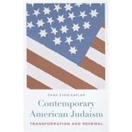 Contemporary American Judaism by Kaplan, Dana Evan, 9780231137294
