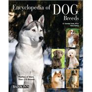 Barron's Encyclopedia of Dog Breeds by Coile, D. Caroline, Ph.D.; Earle-Bridges, Michele, 9780764167294