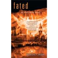 Fated by Jacka, Benedict, 9781937007294
