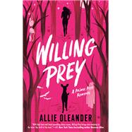 Willing Prey by Allie Oleander, 9798217187294
