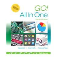 Go! All in One Computer Concepts and Applications by Gaskin, Shelley; Graviett, Nancy; Geoghan, Debra, 9780133427295