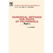 Numerical Methods for Roots of Polynomials - Part I by McNamee, 9780444527295