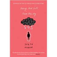 Things That Fall from the Sky by Ahava, Selja; Jeremiah, Emily; Jeremiah, Fleur, 9781786077295
