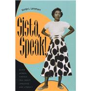 Sista, Speak by Lanehart, Sonja L., 9780292747296