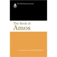 The Book of Amos by Jeremias, Jorg, 9780664227296