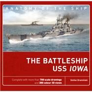 The Battleship Uss Iowa by Draminski, Stefan, 9781472827296