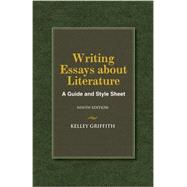 Writing Essays About Literature by Griffith, Kelley, 9781133307297