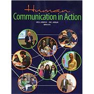 Human Communication in Action by Morgan, Eric Lee; Armfield, Greg G., 9781465297297