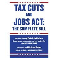 Tax Cuts and Jobs Act by Cohen, Patricia; Cohn, Michael, 9781510737297