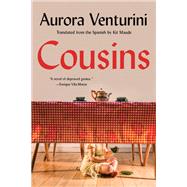 Cousins by Venturini, Aurora; Maude, Kit, 9781593767297