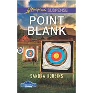 Point Blank by Robbins, Sandra, 9780373457298