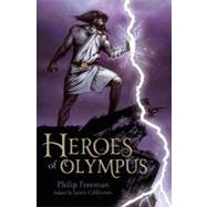 Heroes of Olympus by Freeman, Philip ; Calkhoven, Laurie; Willis, Drew, 9781442417298