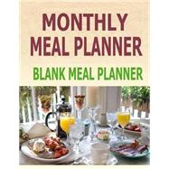 Monthly Meal Planner by Robinson, Frances P., 9781502807298