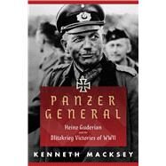 Panzer General by Macksey, Kenneth; Showalter, Dennis, 9781510727298