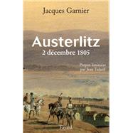 Austerlitz by Jacques Garnier, 9782213627298