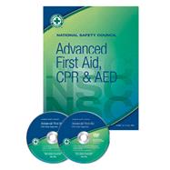 NSC Advanced FA, CPR & AED Student Textbook (Product # 791030025)) Training Center # 1052458 Instructor ID 1052459 by National Safety Council, 8780000117299