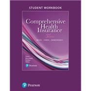 Student Workbook for Comprehensive Health Insurance Billing, Coding, and Reimbursement by Vines, Deborah; Braceland, Ann; Rollins, Elizabeth; Miller, Susan, 9780134787299