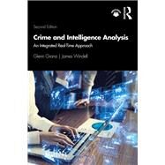 Crime and Intelligence Analysis by Glenn Grana; James Windell, 9780367437299