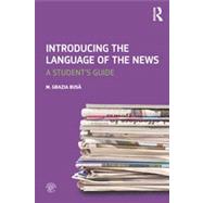 Introducing the Language of the News: A Student's Guide by Busa; Maria Grazia, 9780415637299
